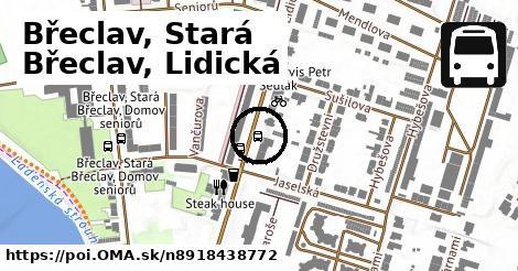 Břeclav, Stará Břeclav, Lidická