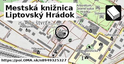 Mestská knižnica Liptovský Hrádok