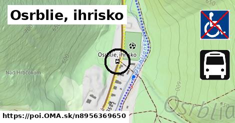 Osrblie, ihrisko