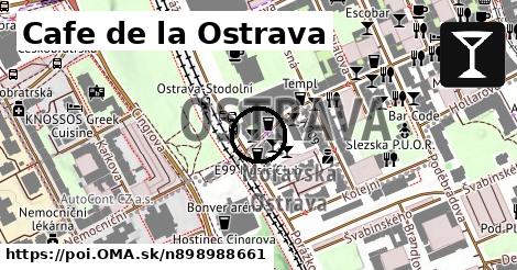 Cafe de la Ostrava