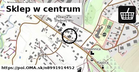 Sklep w centrum