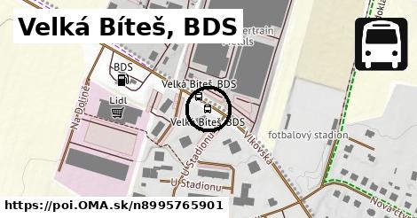 Velká Bíteš, BDS