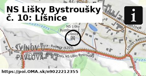 NS Lišky Bystroušky č. 10: Líšnice