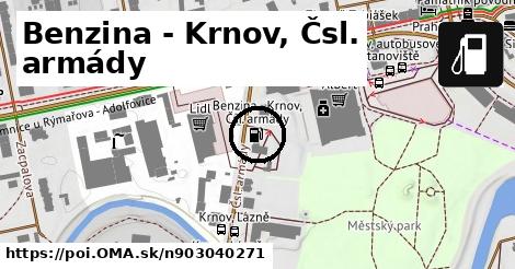 Benzina - Krnov, Čsl. armády