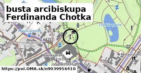 busta arcibiskupa Ferdinanda Chotka