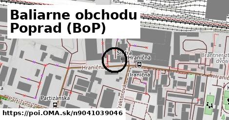 Baliarne obchodu Poprad (BoP)