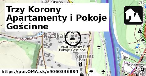 Trzy Korony Apartamenty i Pokoje Gościnne