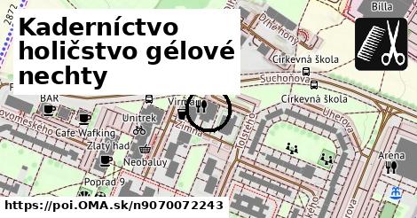 Kaderníctvo holičstvo gélové nechty