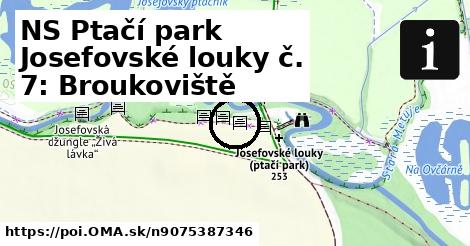 NS Ptačí park Josefovské louky č. 7: Broukoviště