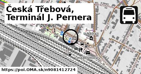 Česká Třebová, Terminál J. Pernera