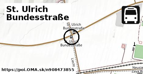 St. Ulrich Bundesstraße