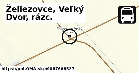 Želiezovce, Veľký Dvor, rázc.