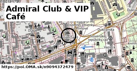 Admiral Club & VIP Café