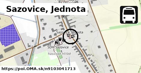 Sazovice, Jednota