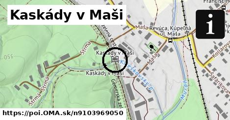 Kaskády v Maši