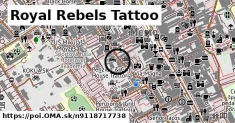 Royal Rebels Tattoo