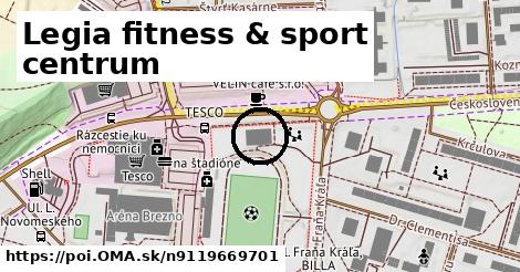 Legia fitness & sport centrum