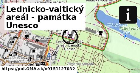 Lednicko-valtický areál - památka Unesco