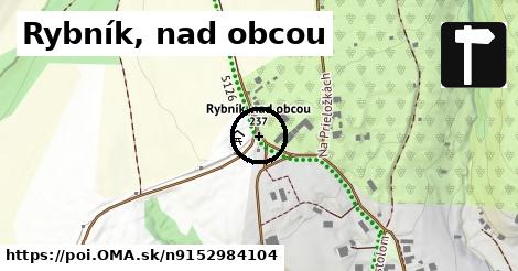 Rybník, nad obcou