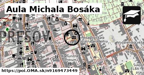 Aula Michala Bosáka