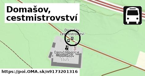 Domašov, cestmistrovství