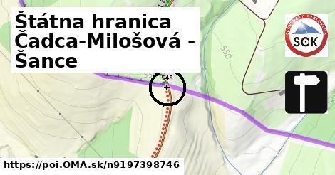 Štátna hranica Čadca-Milošová - Šance