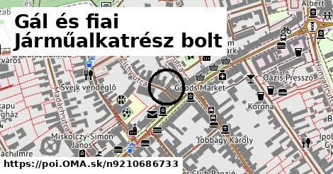 Gál és fiai Járműalkatrész bolt