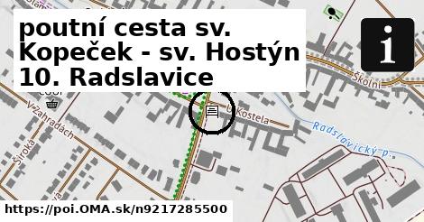 poutní cesta sv. Kopeček - sv. Hostýn 10. Radslavice