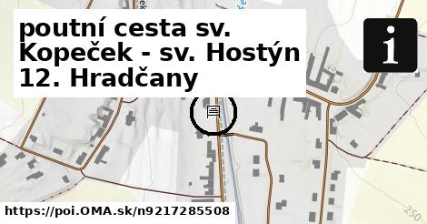 poutní cesta sv. Kopeček - sv. Hostýn 12. Hradčany