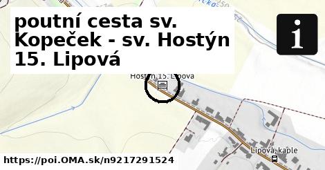 poutní cesta sv. Kopeček - sv. Hostýn 15. Lipová