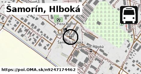 Šamorín, Hlboká