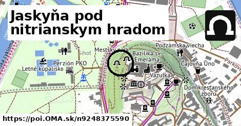 Jaskyňa pod nitrianskym hradom