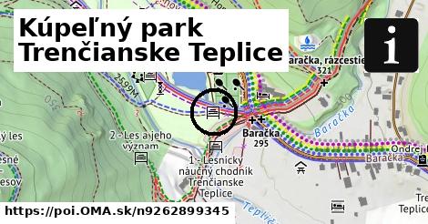 Kúpeľný park Trenčianske Teplice