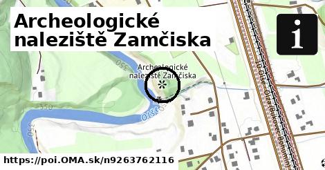 Archeologické naleziště Zamčiska