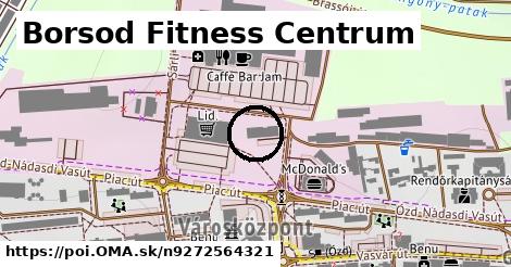 Borsod Fitness Centrum