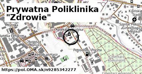 Prywatna Poliklinika "Zdrowie"