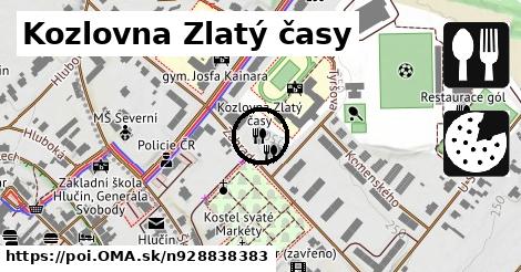 Kozlovna Zlatý časy