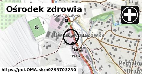 Ośrodek zdrowia