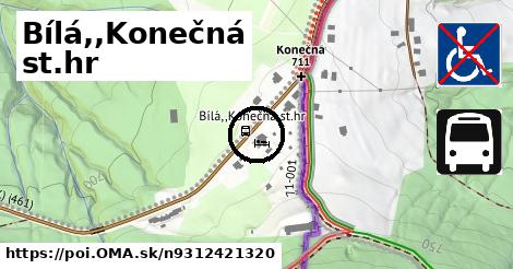 Bílá,,Konečná st.hr