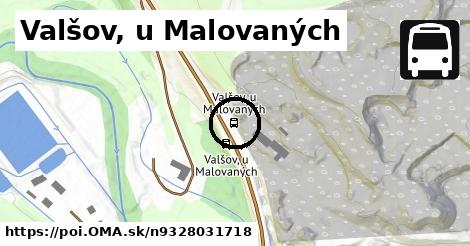 Valšov, u Malovaných