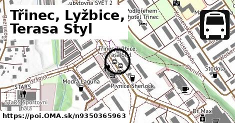 Třinec, Lyžbice, Terasa Styl