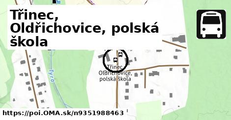 Třinec, Oldřichovice, polská škola