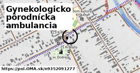 Gynekologicko pôrodnícka ambulancia