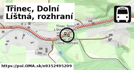 Třinec, Dolní Líštná, rozhraní