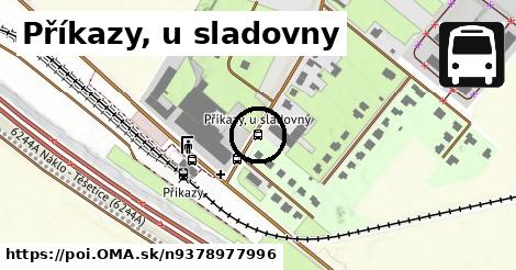 Příkazy, u sladovny