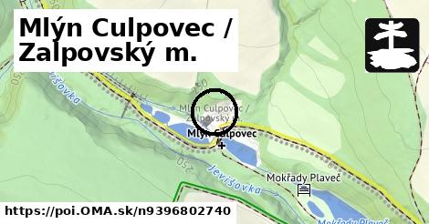 Mlýn Culpovec / Zalpovský m.