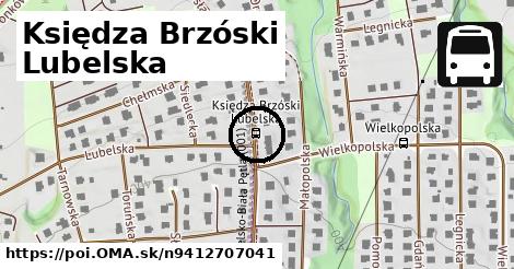 Księdza Brzóski Lubelska