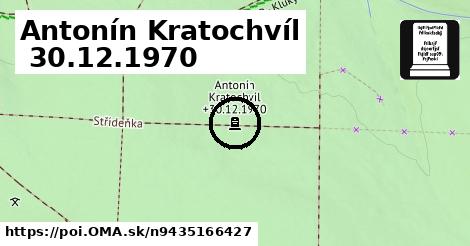 Antonín Kratochvíl +30.12.1970