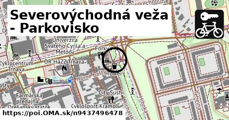 Severovýchodná veža - Parkovisko