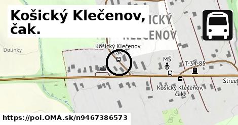 Košický Klečenov, čak.